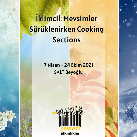 iklimcil mevsimler suruklenirken cooking sections salt beyoglu